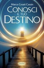 Marco Cesati Cassin - Conosci il tuo destino (2025)