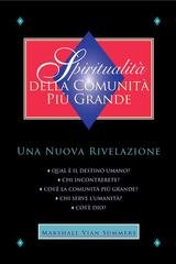 Marshall Vian Summers - Spiritualità della comunità più grande (2026)