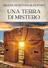 Helena Petrovna Blavatsky - Una terra di mistero (2026)
