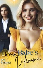 Eva Bennett - Boss Babes Dilemma (2026)