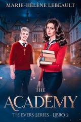 Marie-Hélène Lebeault - The Evers Series Vol 2. The Academy (2026)