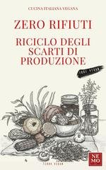 Nemo T. V. - Zero rifiuti. Riciclo degli scarti di produzione (2026)